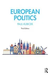 Book cover of European Politics (3rd ed.) by Paul Kubicek