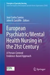 Book cover of European Psychiatric/Mental Health Nursing in the 21st Century by José Carlos Santos