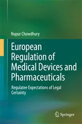 Book cover of European Regulation of Medical Devices and Pharmaceuticals by Unknown