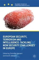 Book cover of European Security, Terrorism and Intelligence by C. Kaunert