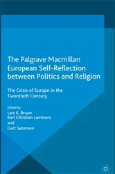 Book cover of European Self-Reflection Between Politics and Religion by L. Bruun