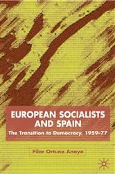 Book cover of European Socialists and Spain by Kenneth A. Loparo
