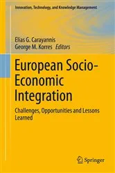 Book cover of European Socio-Economic Integration by Elias G. Carayannis
