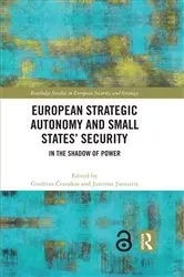 Book cover of European Strategic Autonomy and Small States' Security by Giedrius Česnakas