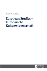 Book cover of European Studies – Europaeische Kulturwissenschaft by Daniela Wawra