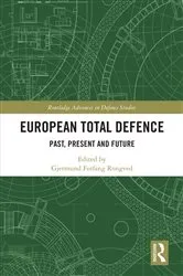 Book cover of European Total Defence by Gjermund Forfang Rongved