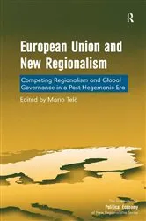 Book cover of European Union and New Regionalism (3rd ed.) by Mario Telò