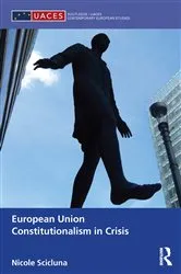 Book cover of European Union Constitutionalism in Crisis by Nicole Scicluna