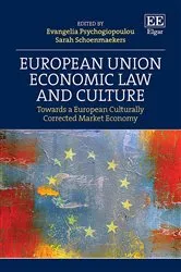 Book cover of European Union Economic Law and Culture by Unknown