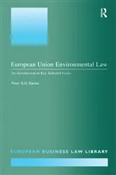 Book cover of European Union Environmental Law by Peter G.G. Davies