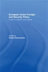 Book cover of European Union Foreign and Security Policy by Roland Dannreuther