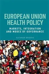 Book cover of European Union health policy by Eleanor Brooks