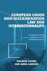 Book cover of European Union Non-Discrimination Law and Intersectionality by Anna Lawson