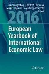 Book cover of European Yearbook of International Economic Law 2016 by Marc Bungenberg