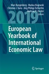Book cover of European Yearbook of International Economic Law 2019 by Marc Bungenberg