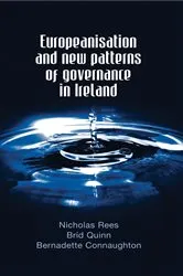 Book cover of Europeanisation and new patterns of governance in Ireland by Unknown