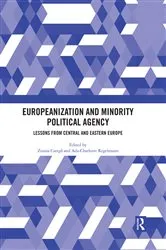 Book cover of Europeanization and Minority Political Agency by Zsuzsa Csergö