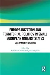 Book cover of Europeanization and Territorial Politics in Small European Unitary States by Sandrina Antunes
