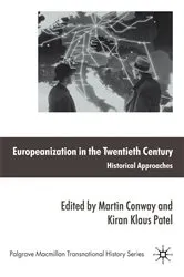 Book cover of Europeanization in the Twentieth Century by M. Conway