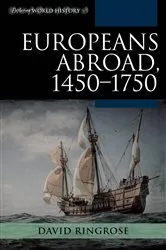 Book cover of Europeans Abroad, 1450–1750 by David Ringrose