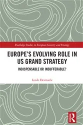 Book cover of Europe’s Evolving Role in US Grand Strategy by Linde Desmaele