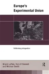 Book cover of Europe's Experimental Union by Brigid Laffan