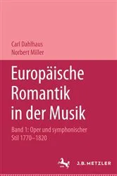 Book cover of Europäische Romantik in der Musik by Carl Dahlhaus