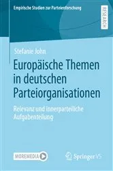 Book cover of Europäische Themen in deutschen Parteiorganisationen by Stefanie John