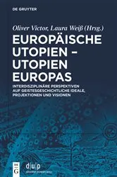 Book cover of Europäische Utopien – Utopien Europas by Oliver Victor