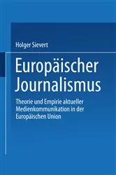 Book cover of Europäischer Journalismus by Holger Sievert
