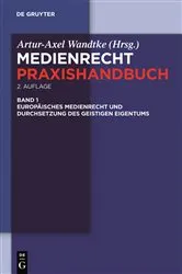 Book cover of Europäisches Medienrecht und Durchsetzung des geistigen Eigentums (2nd ed.) by Unknown