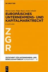 Book cover of Europäisches Unternehmens- und Kapitalmarktrecht (6th ed.) by Marcus Lutter