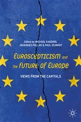 Book cover of Euroscepticism and the Future of Europe by Michael Kaeding
