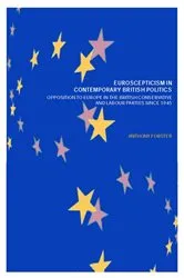 Book cover of Euroscepticism in Contemporary British Politics by Anthony Forster