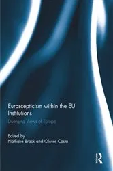 Book cover of Euroscepticism within the EU Institutions by Nathalie Brack