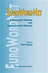 Book cover of EuroWordNet: A multilingual database with lexical semantic networks by Piek Vossen