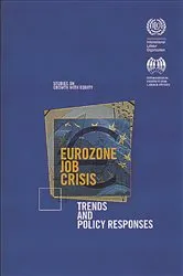 Book cover of Eurozone Job Crisis by International Labour Office