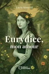 Book cover of Eurydice, mon amour by Lucia Simeoni