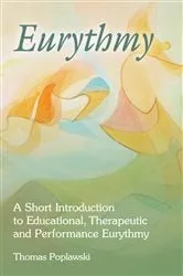Book cover of Eurythmy (3rd ed.) by Thomas Poplawski
