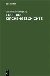 Book cover of Eusebius Kirchengeschichte (2nd ed.) by Unknown