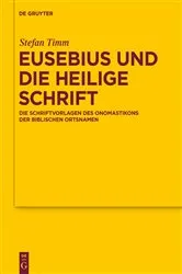 Book cover of Eusebius und die Heilige Schrift by Stefan Timm