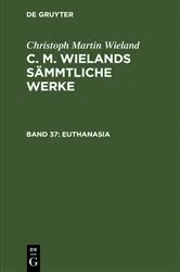 Book cover of Euthanasia by Christoph Martin Wieland