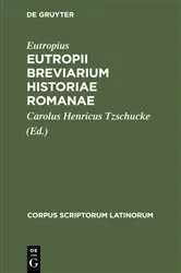Book cover of Eutropii Breviarium Historiae Romanae by Eutropius