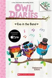 Book cover of Eva in the Band: A Branches Book (Owl Diaries #17) by Rebecca Elliott
