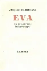 Book cover of Eva ou le journal interrompu by Jacques Chardonne