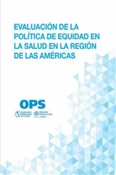 Book cover of Evaluación de la política de equidad en la salud en la Región de las Américas by O'Neill Institute Georgetown University