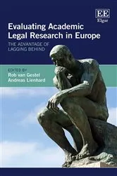 Book cover of Evaluating Academic Legal Research in Europe by Rob van Gestel