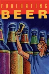 Book cover of Evaluating Beer by Brewers Publications