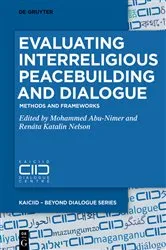 Book cover of Evaluating Interreligious Peacebuilding and Dialogue by Mohammed Abu-Nimer