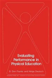 Book cover of Evaluating Performance in Physical Education by Unknown